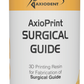 AxioPrint Surgical Guide